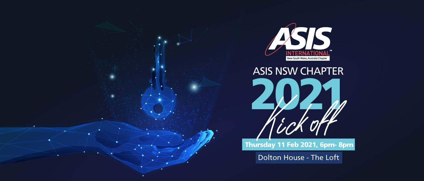 ASIS NSW Chapter Kick Off Event Feb 2021