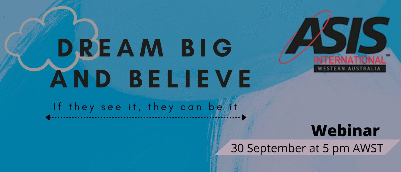 Dream Big and Believe